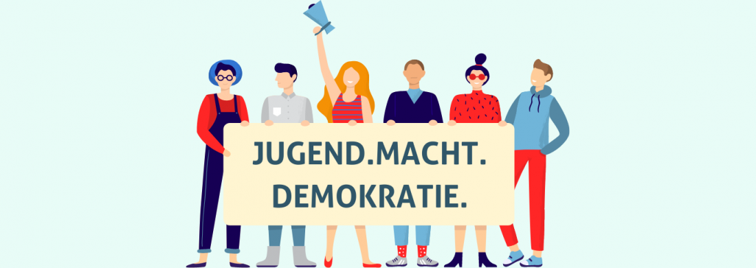 Eine Ilustration zeigt sechs unterschiedliche junge Menschen die ein Banner mit Aufschrift "Jugend. Macht. Demokratie." vor sich halten.